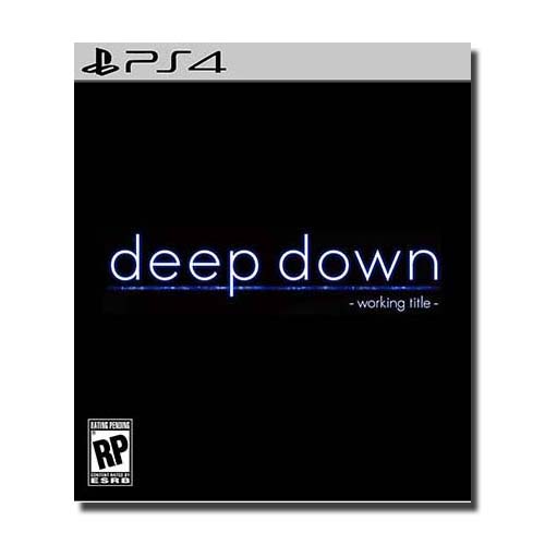 DEEP DOWN (PS4)